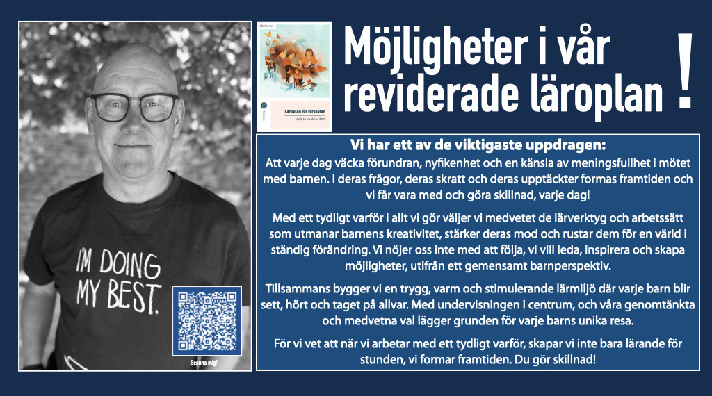 Affisch för föreläsningen. Fredrik Söderlund i t-shirt med texten "I'm doing my best", bredvid omslaget till Läroplan för förskolan Lpfö 18, reviderad 2025.