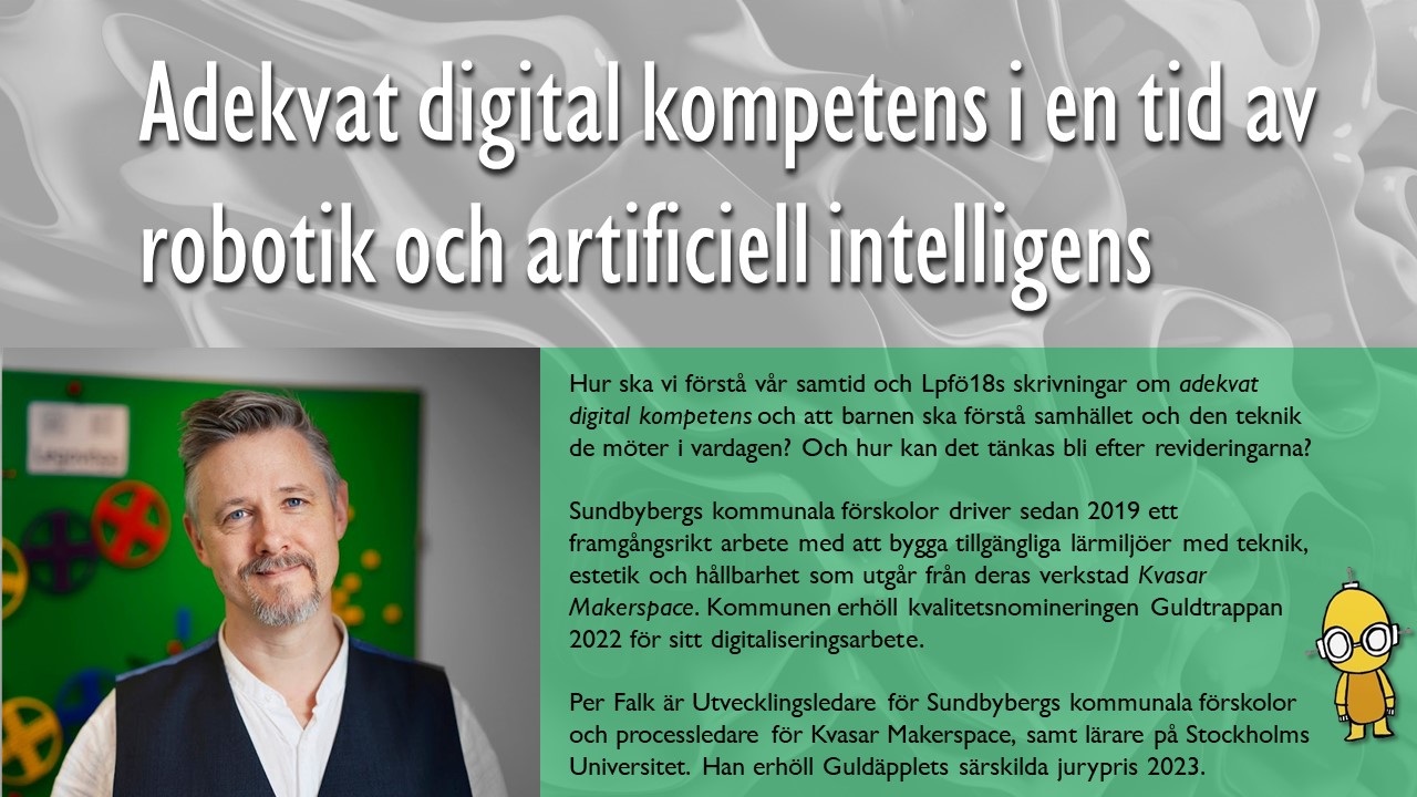 Affisch för föreläsningen med ett porträtt av Per Falk framför en förskolemiljö.